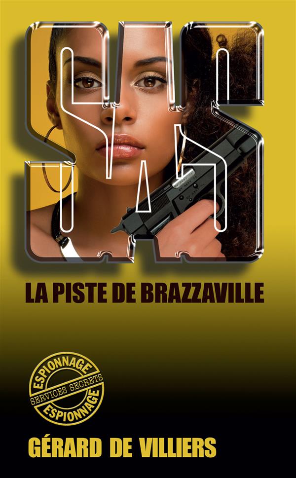 SAS 101 LA PISTE DE BRAZZAVILLE