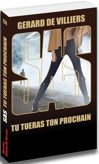 SAS 124 TU TUERAS TON PROCHAIN