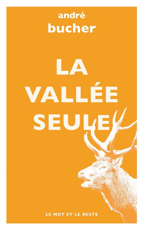 LA VALLEE SEULE (POCHE)