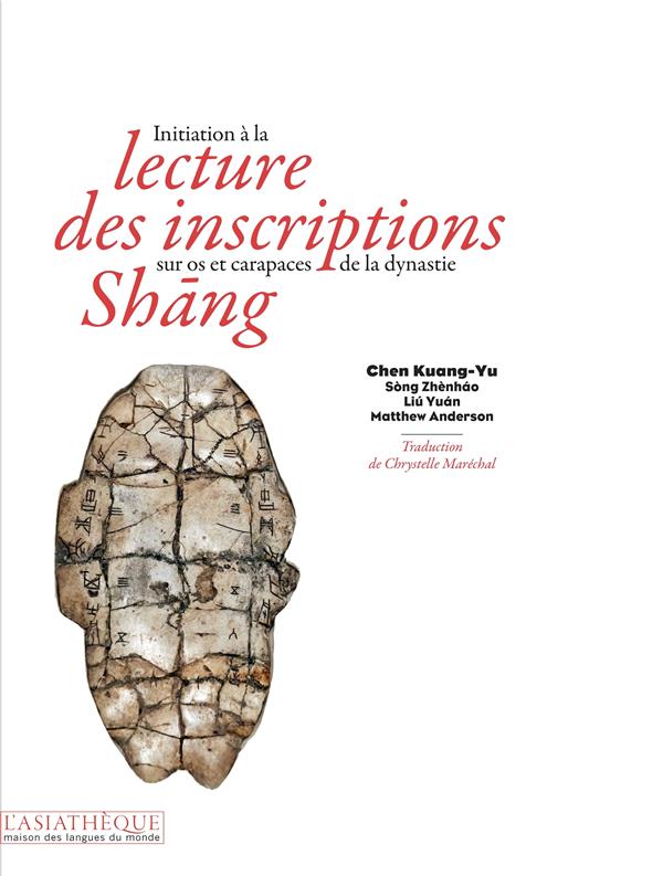 INITIATION A LA LECTURE DES INSCRIPTIONS SUR OS ET CARAPACES