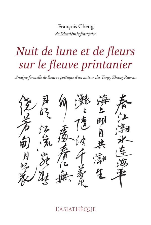 NUIT DE LUNE ET DE FLEURS SUR LE FLEUVE PRINTANIER