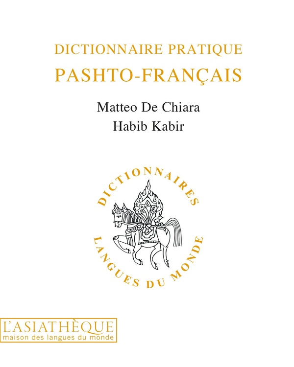 DICTIONNAIRE PRATIQUE PASHTO-FRANCAIS