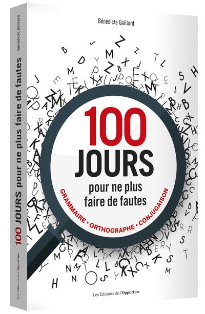 100 JOURS POUR NE PLUS FAIRE DE FAUTES