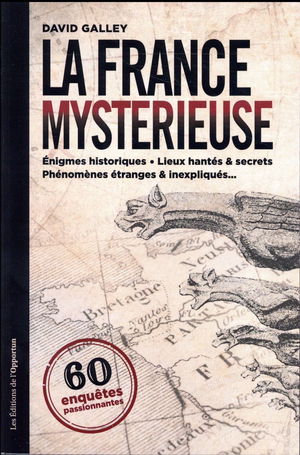 LA FRANCE MYSTERIEUSE