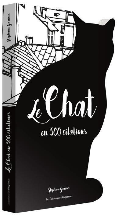 LE CHAT EN 500 CITATIONS