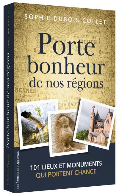 PORTE-BONHEUR DE NOS REGIONS