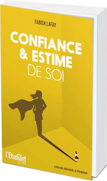CONFIANCE ET ESTIME DE SOI