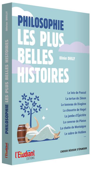 PHILOSOPHIE - LES PLUS BELLES HISTOIRES