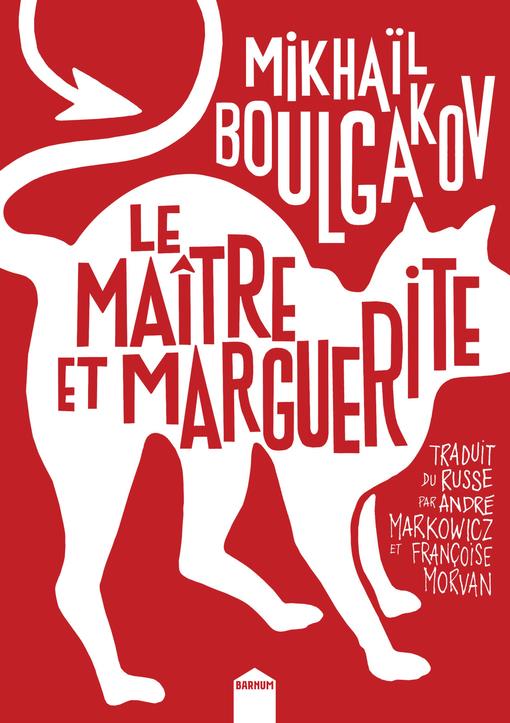 LE MAITRE ET MARGUERITE