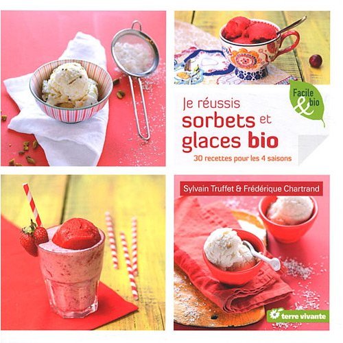 JE REUSSIS SORBETS ET GLACES BIO