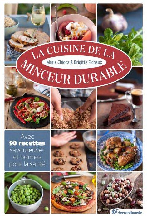 LA CUISINE DE LA MINCEUR DURABLE