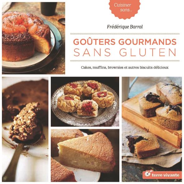 GOUTERS GOURMANDS SANS GLUTEN