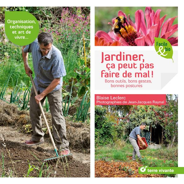 JARDINER, CA PEUT PAS FAIRE DE MAL !