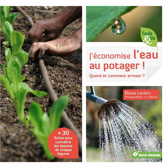 J'ECONOMISE L'EAU AU POTAGER