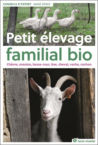 PETIT ELEVAGE FAMILIAL BIO