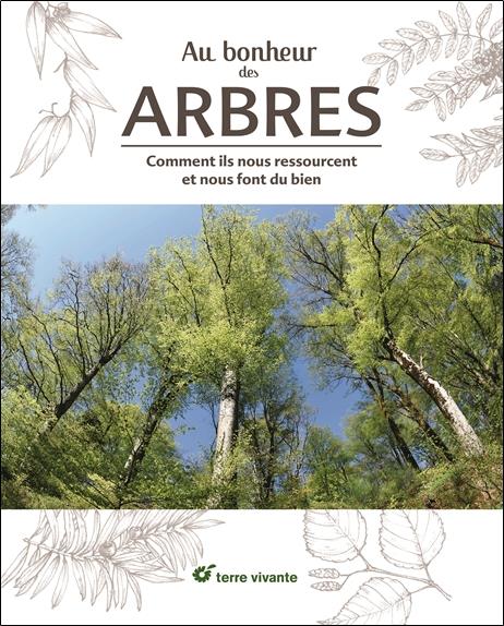 AU BONHEUR DES ARBRES