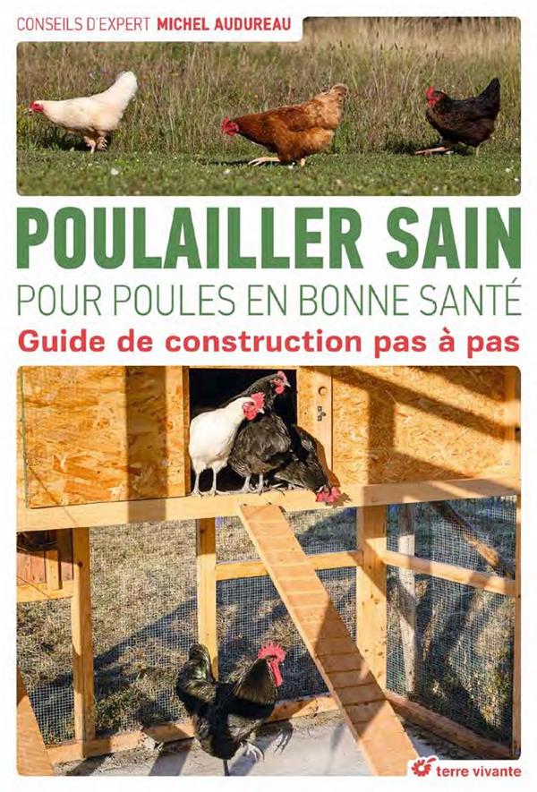 POULAILLER SAIN POUR POULES EN BONNE SANTE