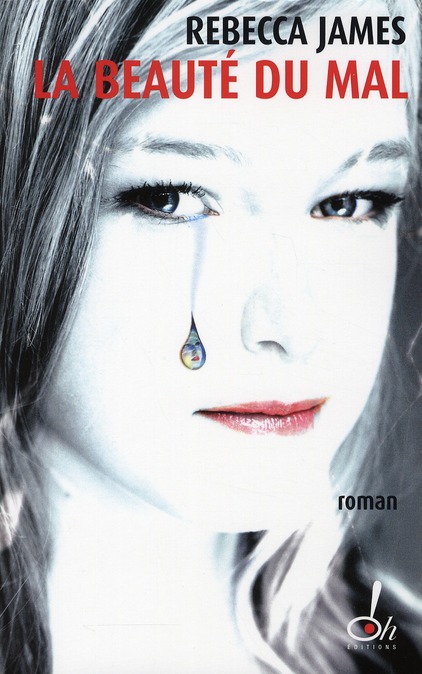 LA BEAUTE DU MAL