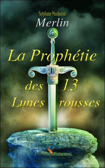 MERLIN - LA PROPHETIE DES 13 LUNES ROUSSES