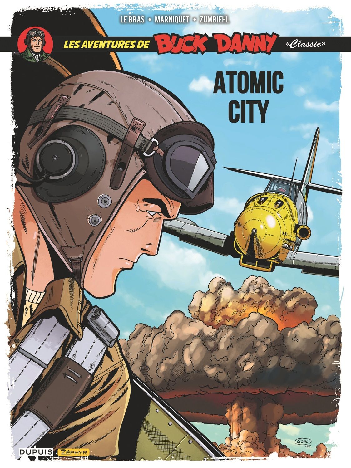 BUCK DANNY CLASSIC - TOME 12 - ATOMIC CITY