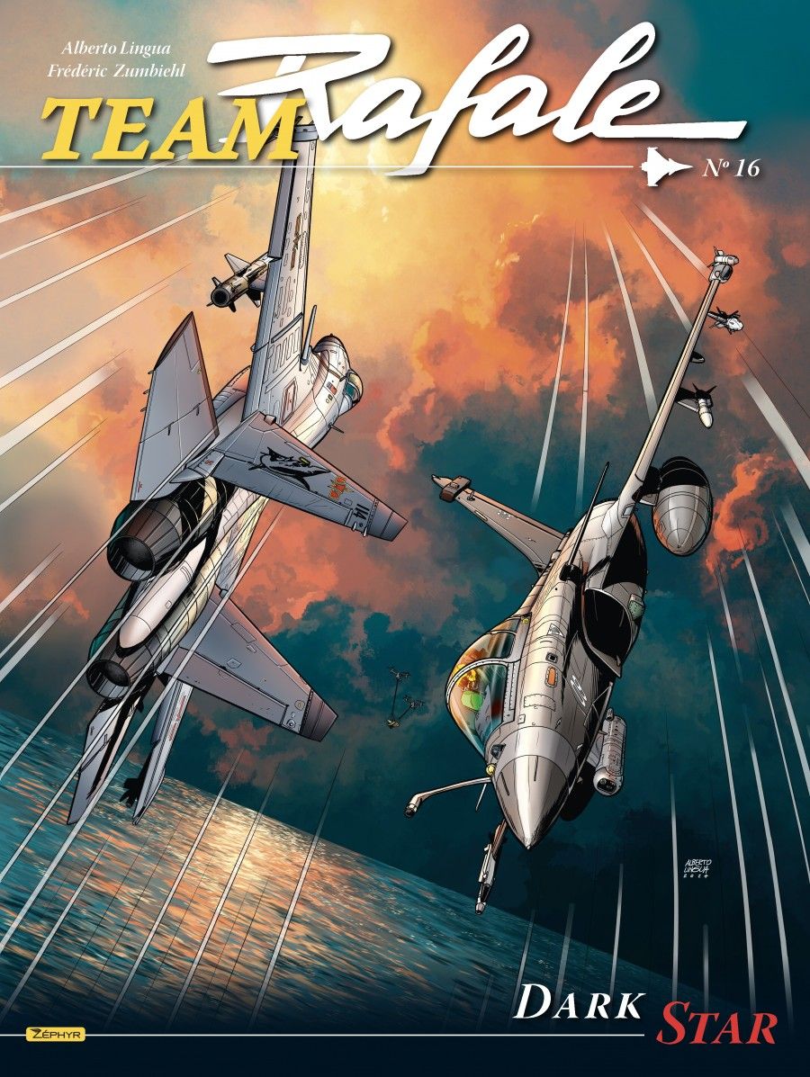 TEAM RAFALE - TOME 16 - DARK STAR