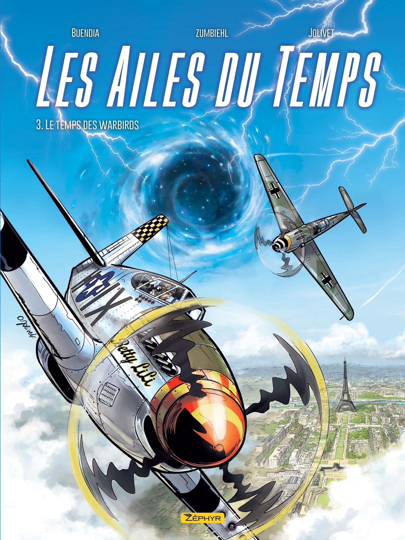 LES AILES DU TEMPS - TOME 3 - LE TEMPS DES WARBIRDS