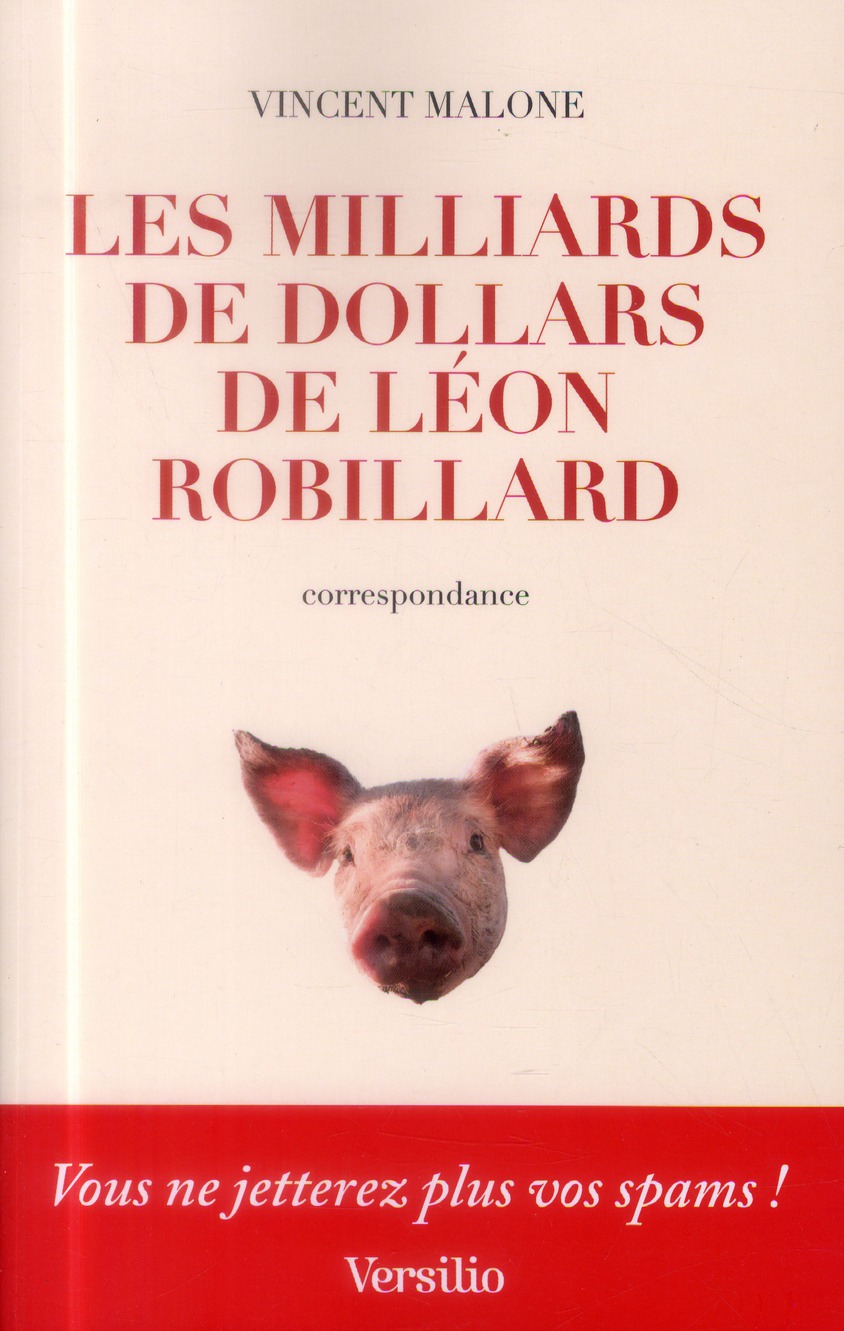 LES MILLIARDS DE DOLLARS DE LEON ROBILLARD