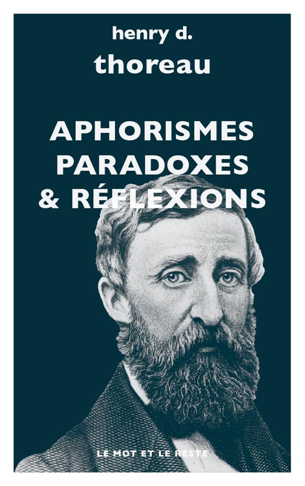 APHORISMES, PARADOXES, REFLEXIONS