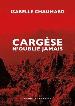 CARGESE N'OUBLIE JAMAIS