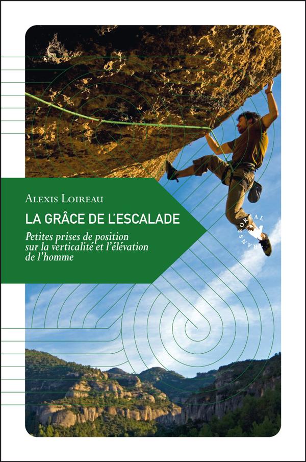 LA GRACE DE L'ESCALADE