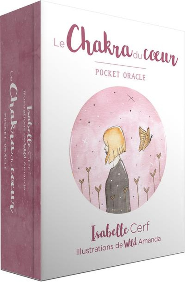 LE CHAKRA DU COEUR - POCKET ORACLE