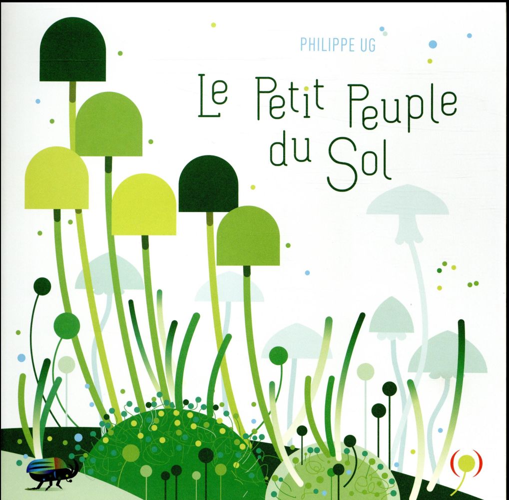 LE PETIT PEUPLE DU SOL