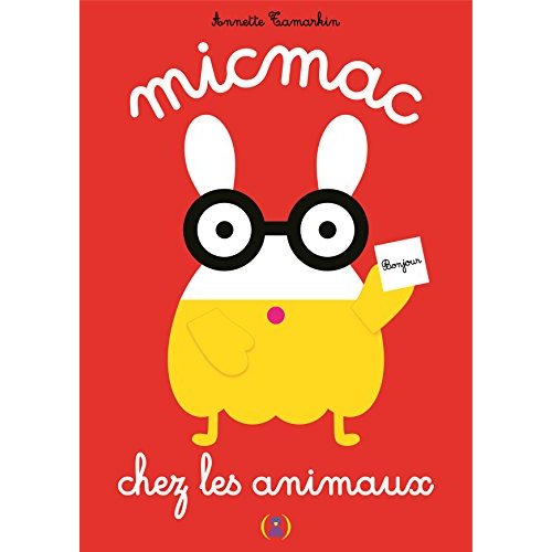 MICMAC CHEZ LES ANIMAUX