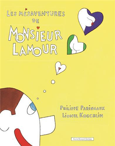 LES MESAVENTURES DE MONSIEUR LAMOUR