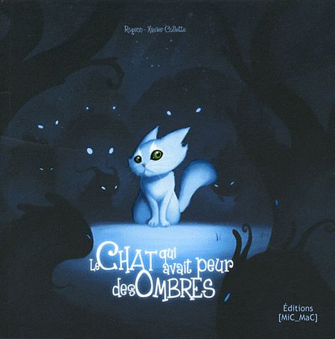 LE CHAT QUI AVAIT PEUR DES OMBRES (SOUPLE)