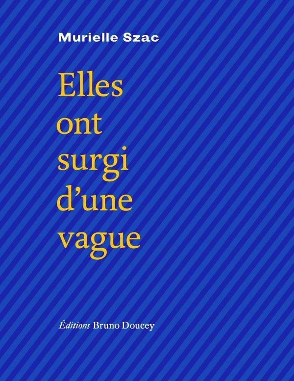 ELLES ONT SURGI D'UNE VAGUE