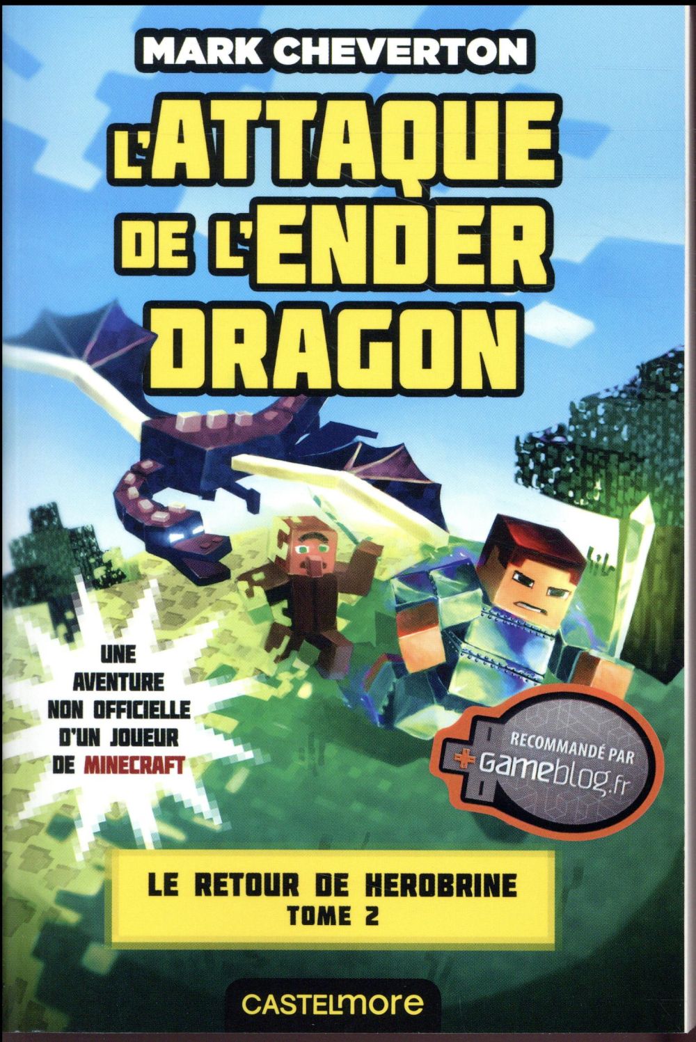 MINECRAFT - LE RETOUR DE HEROBRINE, T2 : L'ATTAQUE DE L'ENDER DRAGON