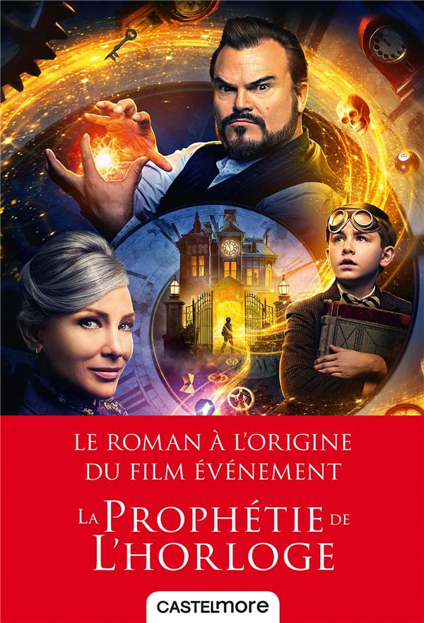 LES AVENTURES DE LEWIS BARNAVELT, T1 : LA PROPHETIE DE L'HORLOGE