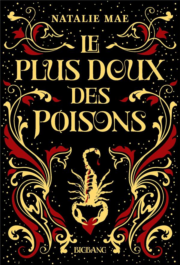 LE PLUS DOUX DES POISONS, T1