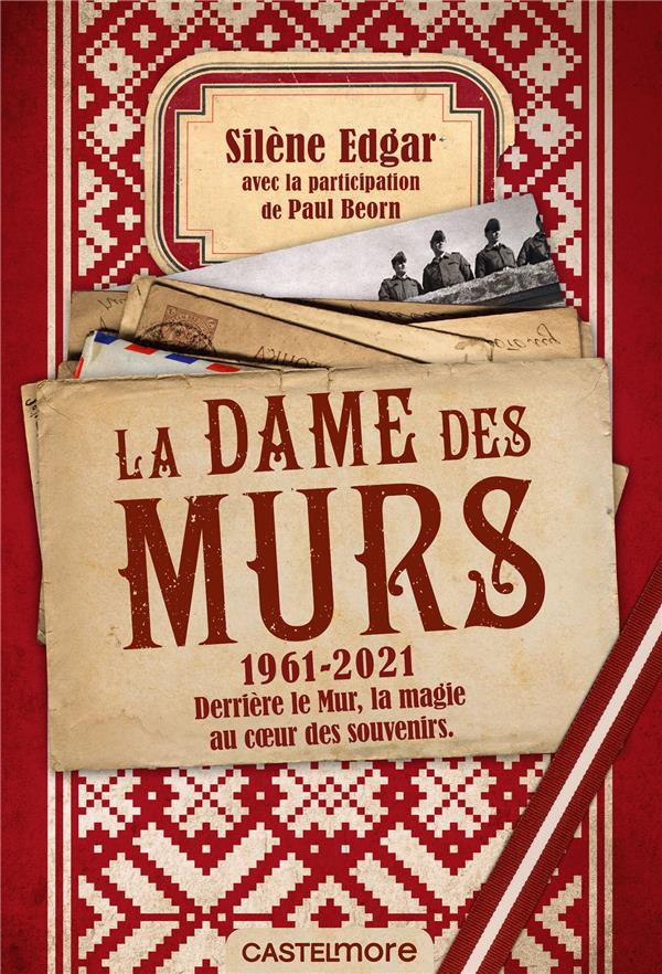 LA DAME DES MURS