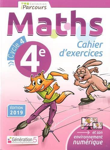 CAHIER D'EXERCICES IPARCOURS MATHS 4E (2019)