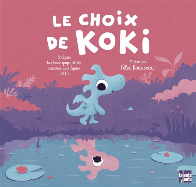 LE CHOIX DE KOKI