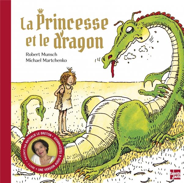 LA PRINCESSE ET LE DRAGON