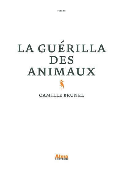 LA GUERILLA DES ANIMAUX