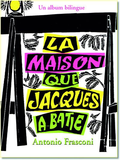 LA MAISON QUE JACQUES A BATIE