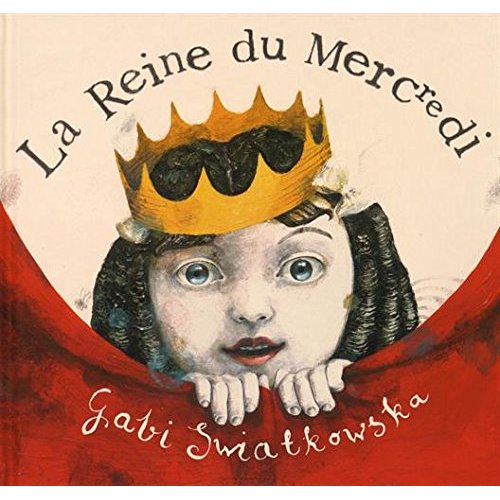 LA REINE DU MERCREDI