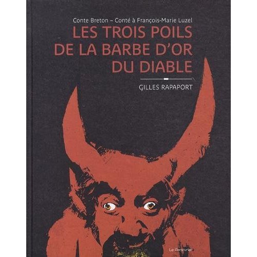 LES TROIS POILS DE LA BARBE D'OR DU DIABLE