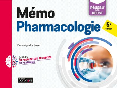 MEMO PHARMACOLOGIE, 5E EDITION