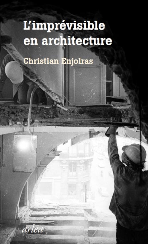 L'IMPREVISIBLE EN ARCHITECTURE