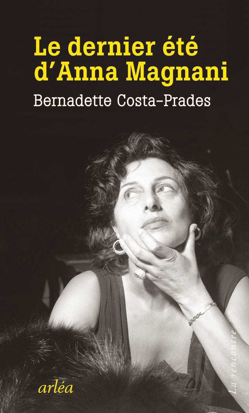 LE DERNIER ETE D'ANNA MAGNANI